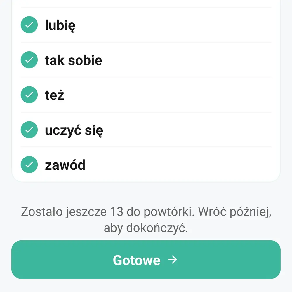 Lista powtórzonych znaków z zielonymi znacznikami: lubię, tak sobie, też, uczyć się, zawód