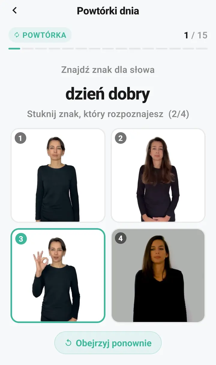 Pytanie Znajdź znak dla słowa „dzień dobry” z czterema nagraniami; obejrzane filmy są wyraźne, nieobejrzany przyciemniony